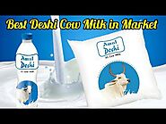 Amul Desi Cow Milk ||Best Healthy Milk To Buy || यह बाजार में सबसे अच्छा देसी गाय का दूध विकल्प है