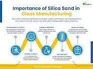 Importance of Silica Sand in Glass Manufacturing