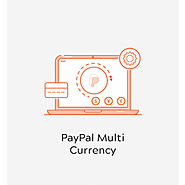 Magento 2 PayPal Multi Currency - Checkout Using Chosen Currency