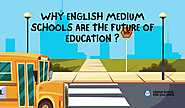 Why English Medium Schools Are the Future of Education