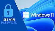 How To See Wi-Fi Passwords In Windows 11