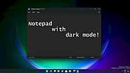 How To Enable Dark Mode In Notepad In Windows 11