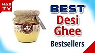 Best Desi Cow Ghee in India with Price || Has TV