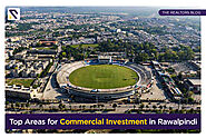 Top Areas for Commercial Investment in Rawalpindi | Realtors Blog