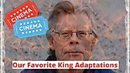 King of Horror: Stephen King and His adaptations.