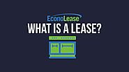 What Is A Lease? - Econolease Financial Services