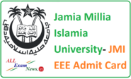Jamia Millia Islamia University- JMI EEE Admit Card 2015 Download - All Exam News|Results|Exam Results|Recruitment 2015