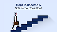 How to become Salesforce Consultant?