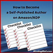 How to Become a Self-Published Author on Amazon/KDP - Wording Well