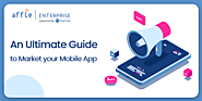An ultimate guide to market your mobile app