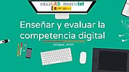 MOOC “Enseñar y evaluar la competencia digital”