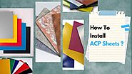 How To Install ACP Sheets?