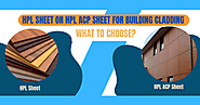 HPL Sheet or HPL ACP Sheet for Building Cladding: What to Choose?