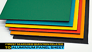 7 Most Searched Question Related to Aluminium Panel Sheet