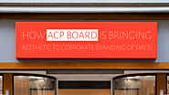 How ACP Board is Bringing Aesthetic to Corporate Branding of SMEs?