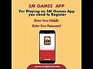 SM GAMES APP REGISTER PROCESS