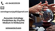 Accurate Astrology Predictions by Psychic Medium in Melbourne