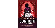 The Theft of Sunlight (Dauntless Path, #2) by Intisar Khanani