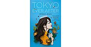 Tokyo Ever After (Tokyo Ever After, #1) by Emiko Jean