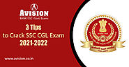 3 Tips to Crack SSC CGL Exam 2021-22