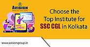Choose The Top Institute for SSC CGL in Kolkata - Avision Institute