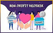 Non-Profit Helpdesk: Importance, and Use-cases