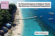 #1 travel company in Kolkata: Chutii Dot Com has unmatched reputation!