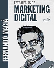 Estrategias de Marketing Digital, de Fernando Maciá