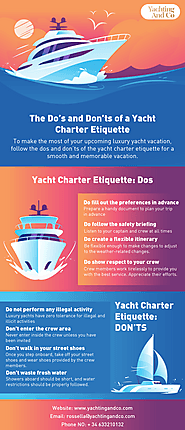 The Do’s and Don’ts of a Yacht Charter Etiquette