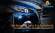 Six Reasons Why It Is Beneficial To Have Airport Car Service In Greenwich CT - The Rental Buddy - Party Rental, Vacat...