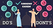 Dos and Don’ts of Ramadan: A Complete Etiquette Guide