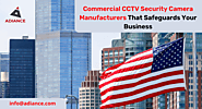 Commercial CCTV Security Camera Manufacturers That Safeguards Your Business