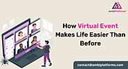 How Virtual Event Makes Life Easier Than Before