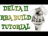 How To Coil Build The Delta 2 RBA Tutorial - Using The Post Holes