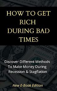 How To Get Rich During Bad Times – Maya Books