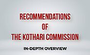 Main Recommendations of Kothari Commission - OSI School Guide