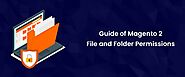 How to Set Magento 2 File and Folder Permissions? | MageAnts