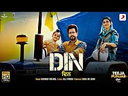 Din Lyrics Kanwar Grewal | Nimrat Khaira | Amberdeep | Teeja Punjab |