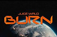 Burn Lyrics Juice WRLD Latest English Song 2021 |