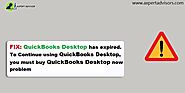 Resolve QuickBooks Desktop has Expired Problem (4 DIY Steps)