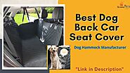 Best Dog Back Car Seat Cover | Dog Hammock Manufacturer