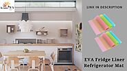 EVA Fridge Liner Refrigerator Mat | Refrigerator Mats |Sunrise Business Group