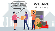 Why You Should Consider Moving