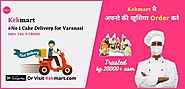 Online cake delivery in Varanasi | Get upto 40% OFF on Order Cakes Online in Varanasi - Kekmart