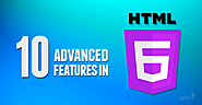 HTML5 VS HTML6 and 10 Advanced Features We Looking for in HTML6
