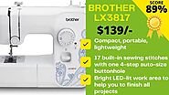 Brother LX3817 Review - Should you pay $139 for this Sewing Machine?