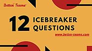 Icebreaker questions make your team meetings more engaging