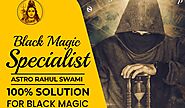 Black Magic Specialist Tantrik - Easy Spells for Black Magic ~ Love Problem Solution Astrologer Free
