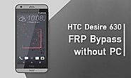 HTC Desire 630 FRP Bypass