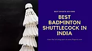 The 5 Best Badminton Shuttlecock In India 2021 | 91 Sportz